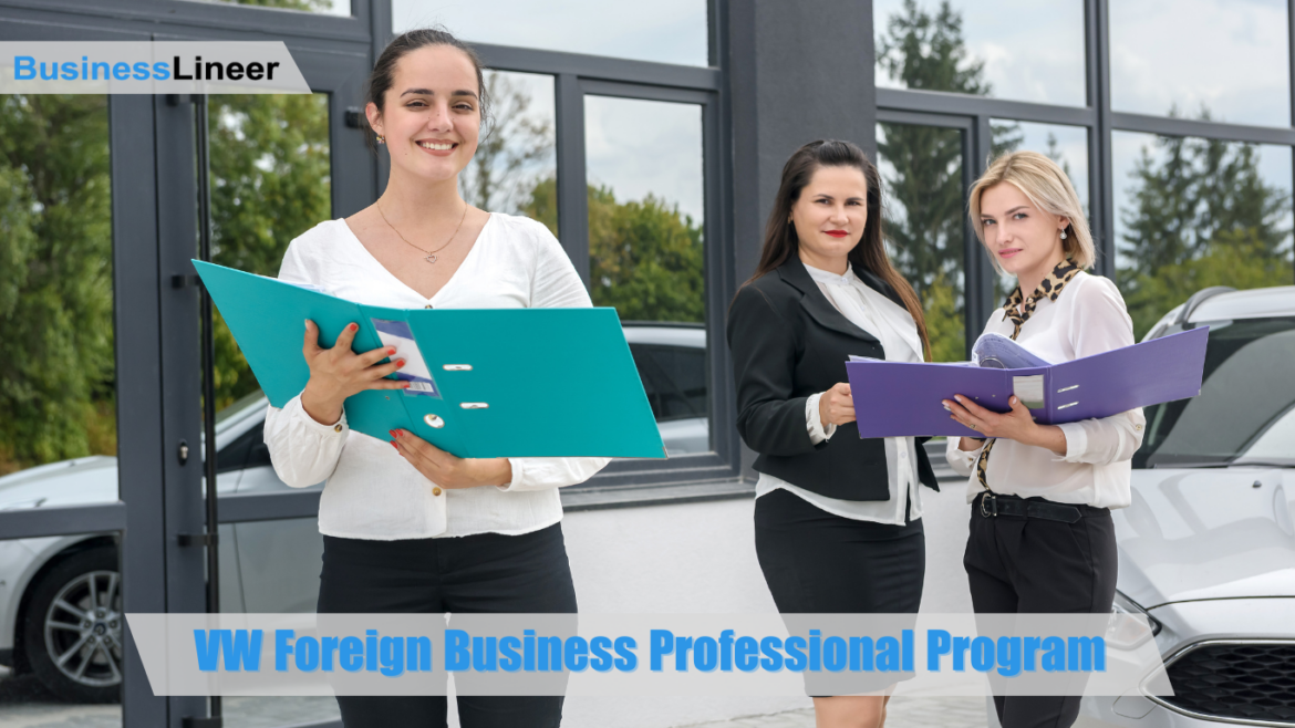 VW Foreign Business Professional Program