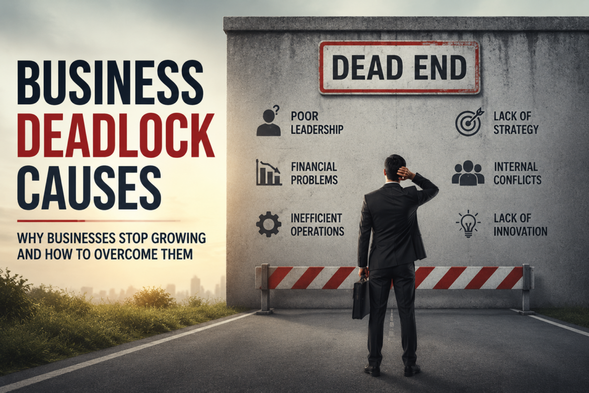 Business Deadlock Causes